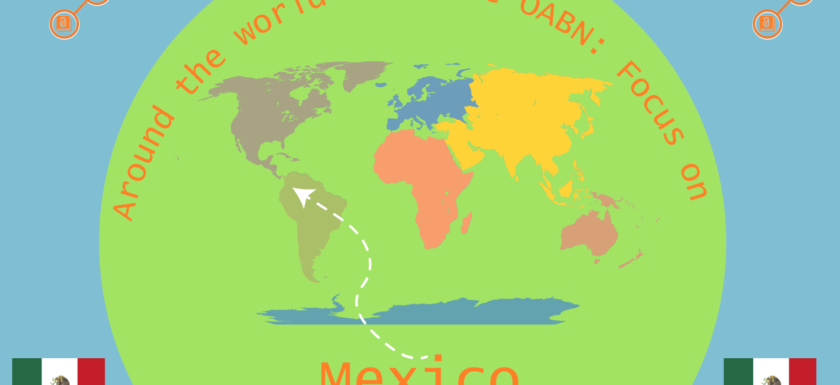 A map of the world surrounded by the words 'Around the World with the OABN: Focus on Mexico' with the OABN logo in the top two corners and the Mexican flag in the bottom two corners.