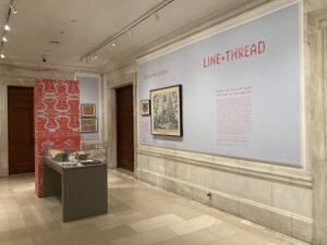 Exhibition Review: “Line & Thread: Prints and Textiles from the 1600s to the Present” at Stephen A. Schwarzman Building, Rayner Special Collections Wing, New York Public Library, July 31, 2024 to January 12, 2025